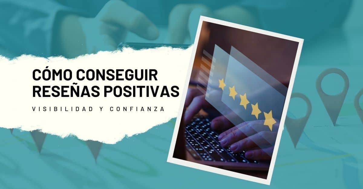 como conseguir reseñas positivas