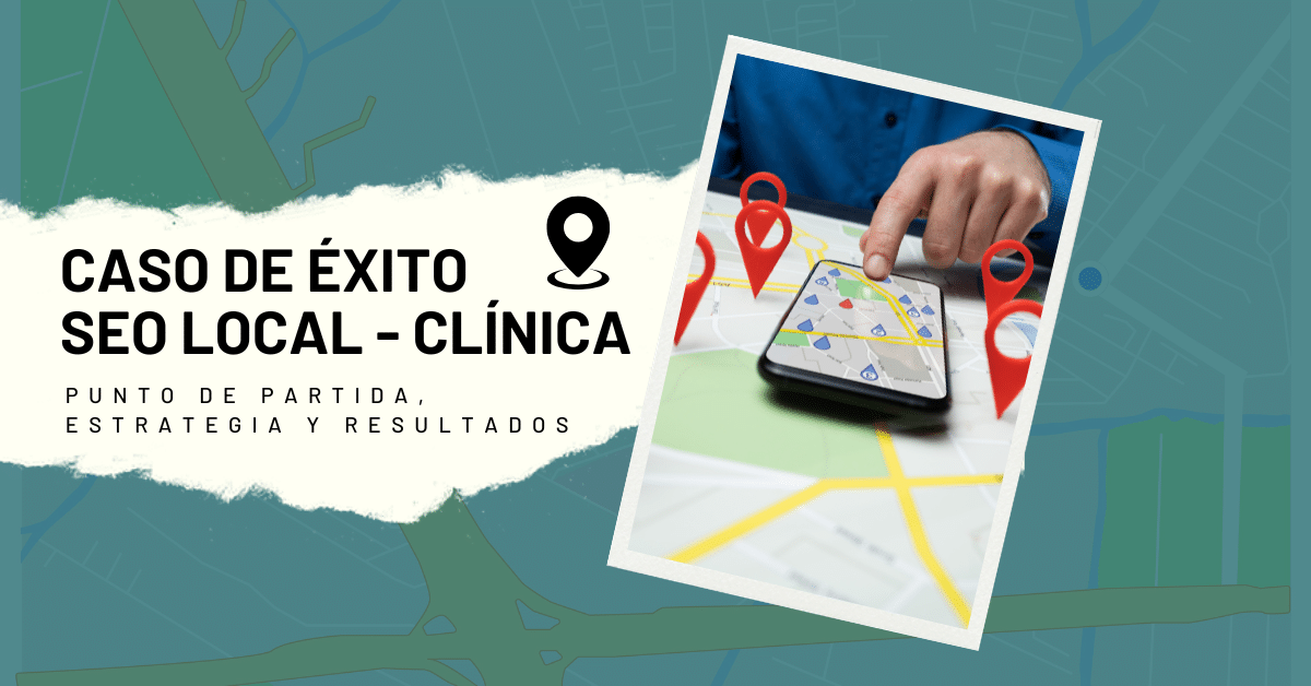 seo local bilbao caso exito